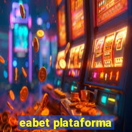 eabet plataforma